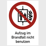 Schild 'Aufzug im Brandfall nicht benutzen' mit Symbol und Beschriftung