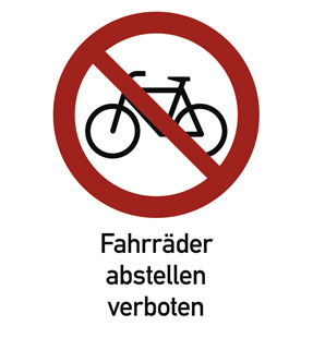Schild Fahrräder Fahrrad anlehnen abstellen verboten  3mm Aluverbund 3 Größen 